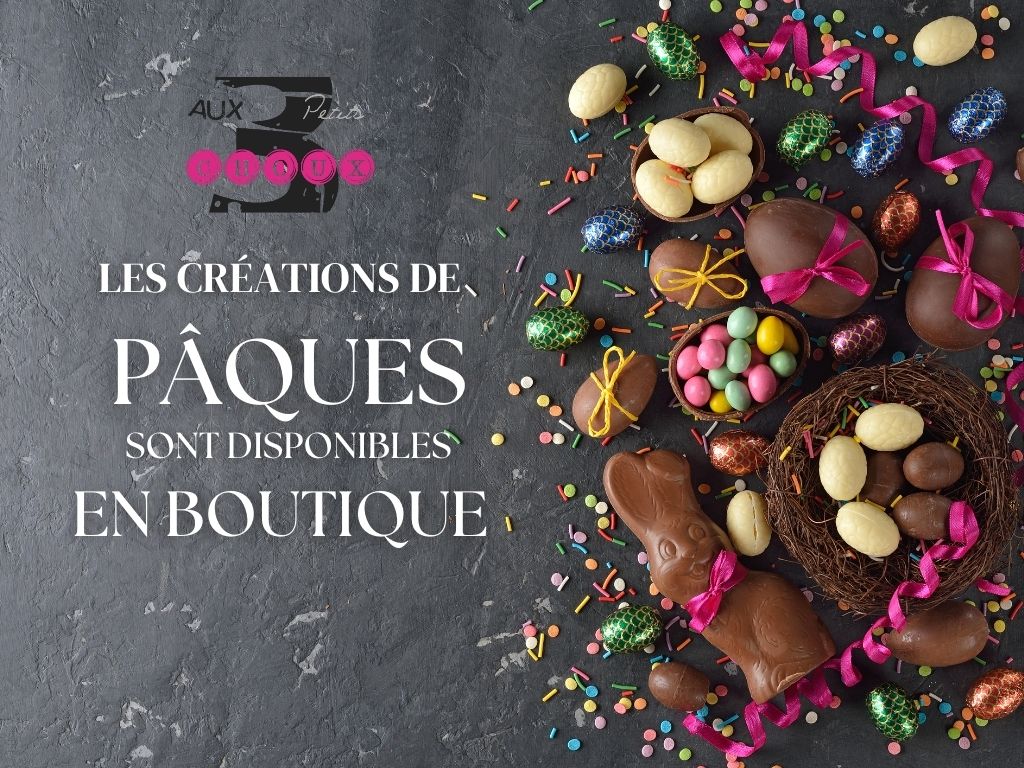 Pâques 2025 aux 3 petits choux